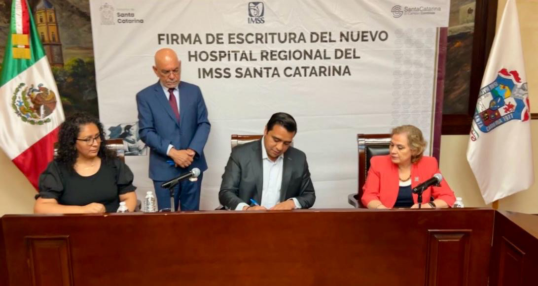 Firman Santa Catarina e IMSS escrituras para nueva clínica