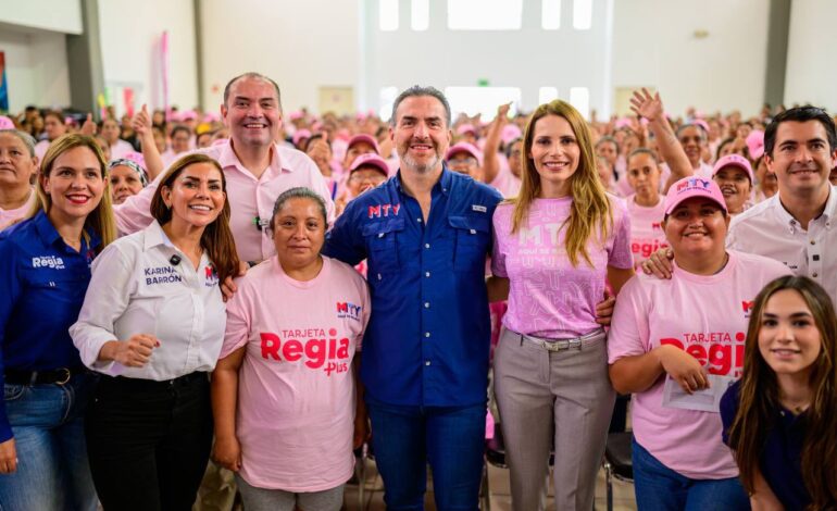 Realiza Monterrey entrega masiva de la Tarjeta Regia Plus a cientos de mujeres