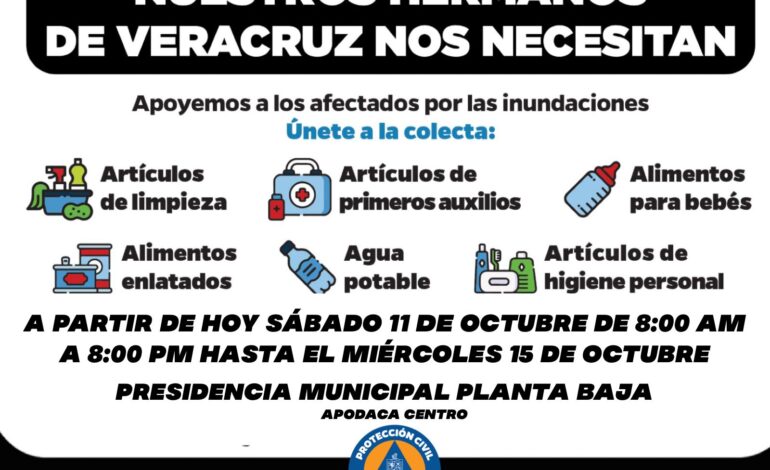 Instala Apodaca Centro de Acopio en apoyo a damnificados de Veracruz
