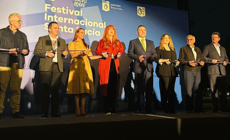 Inicia la gran fiesta cultural de NL: Festival Internacional Santa Lucía 2025