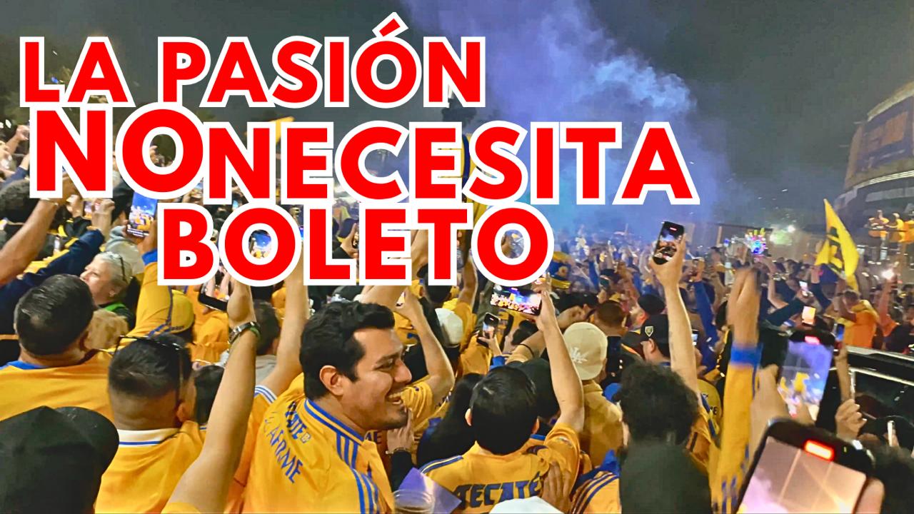 ¡LA PASIÓN NO NECESITA BOLETO!