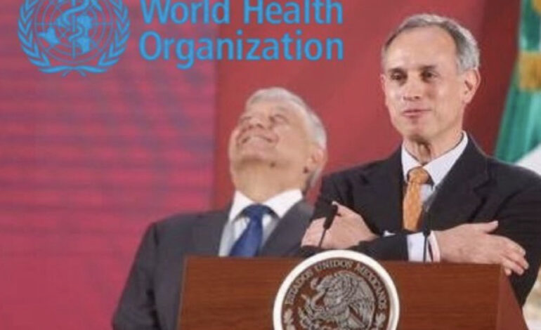 López Obrador y Gatell en la mira de la OMS como responsables del brote mundial de Sarampión