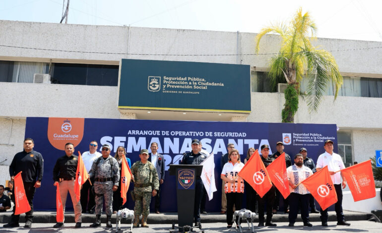 Activa Guadalupe operativo de Semana Santa 