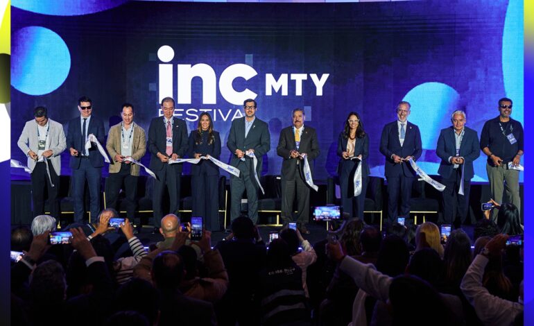 Inauguran INCMTY Festival 2026, plataforma que impulsa la innovación y el crecimiento de empresas