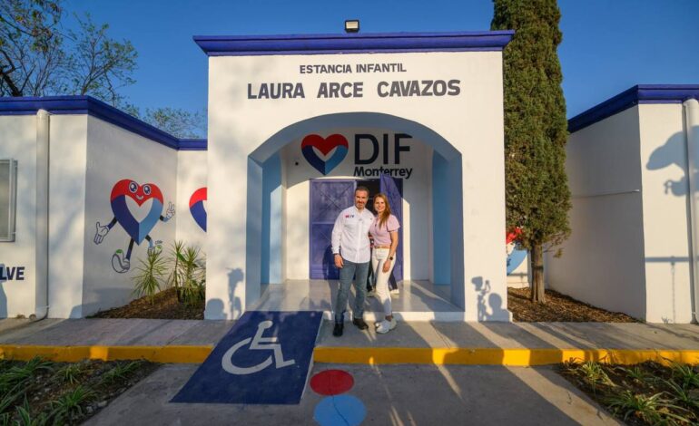 Reinaugura DIF Monterrey la Estancia Infantil Laura Arce