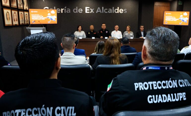 Activa Guadalupe protocolo de prevención ante «Temporada de Lluvias y Ciclones Tropicales»