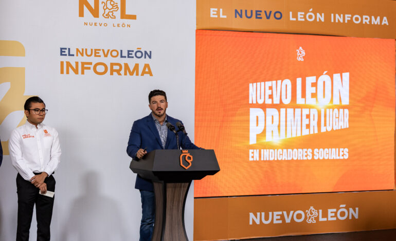 Nuevo León, primer lugar nacional en indicadores sociales: Samuel García